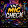 The Mic Check
